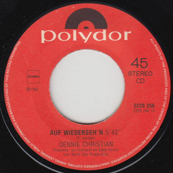 Dennie Christian : Auf Wiederseh'n / Vriendschap  (7", Single)