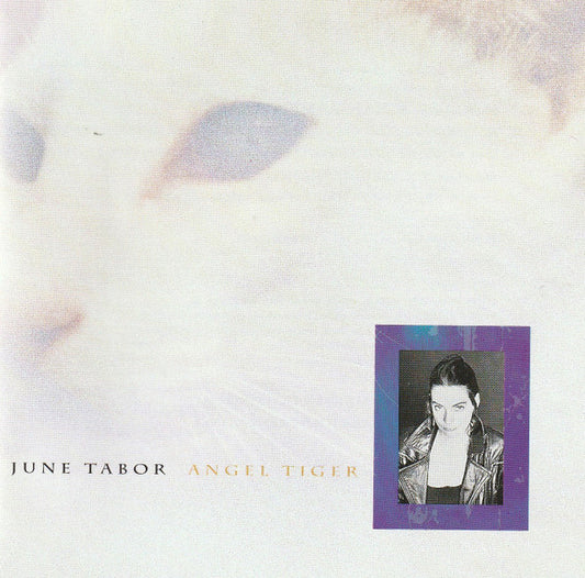 June Tabor : Angel Tiger (CD, Album, RE, Lyn)