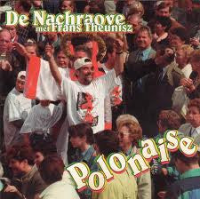 De Nachraove Met Frans Theunisz : Polonaise (CD, Single)
