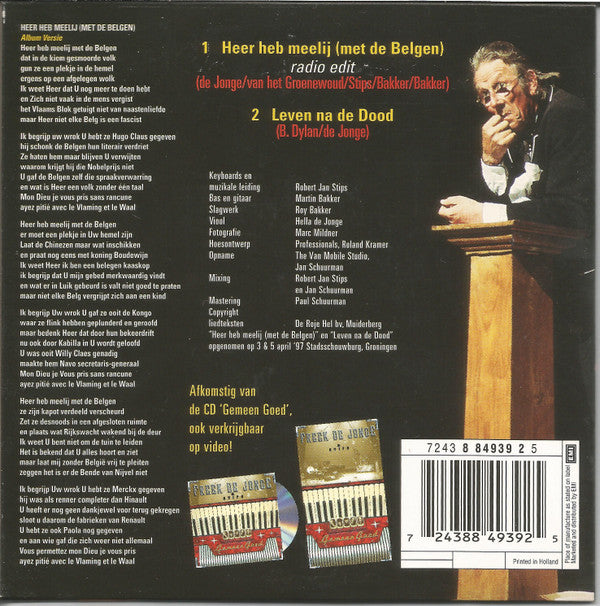 Freek de Jonge En Robert Jan Stips : Heer Heb Meelij (Met De Belgen) (CD, Single)