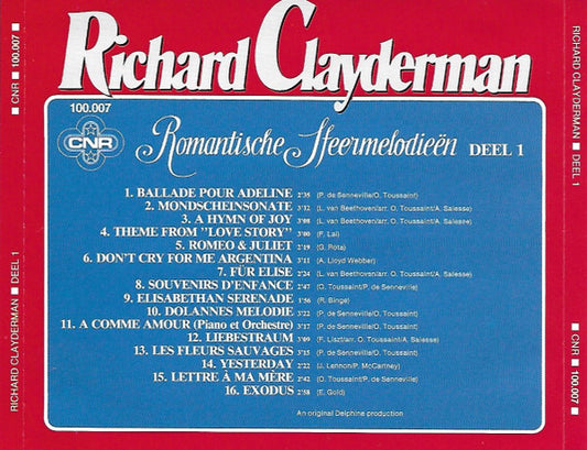 Richard Clayderman : Romantische Sfeermelodieën (Deel 1) (CD, Comp, RE)