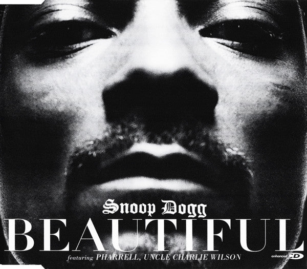 Snoop Dogg Featuring Pharrell Williams, Charlie Wilson : Beautiful (CD, Single, Enh)