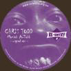 Chris Todd (2) : Maniak A-Takk (12")