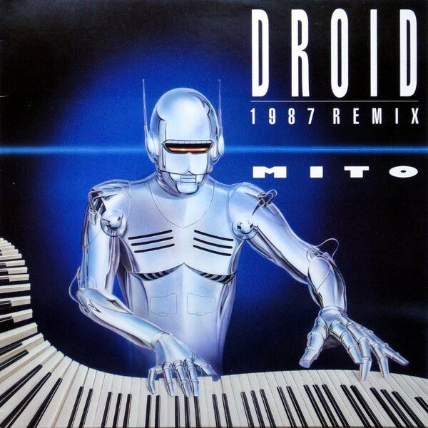 Mito (3) : Droid (1987 Remix) (12")