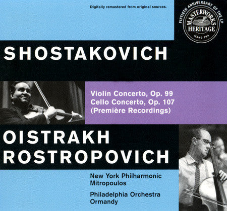 Dmitri Shostakovich / David Oistrach / Mstislav Rostropovich : Violin Concerto, Op. 99, Cello Concerto, Op. 107 (Première Recordings) (CD, Comp, RM, Dig)