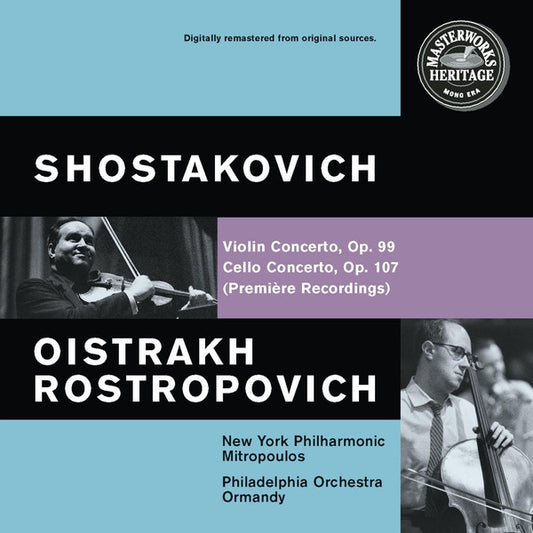 Dmitri Shostakovich / David Oistrach / Mstislav Rostropovich : Violin Concerto, Op. 99, Cello Concerto, Op. 107 (Première Recordings) (CD, Comp, RM, Dig)