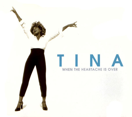 Tina Turner : When The Heartache Is Over (CD, Maxi)