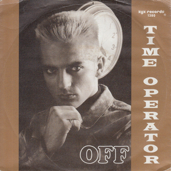 Off : Time Operator (7", Single)