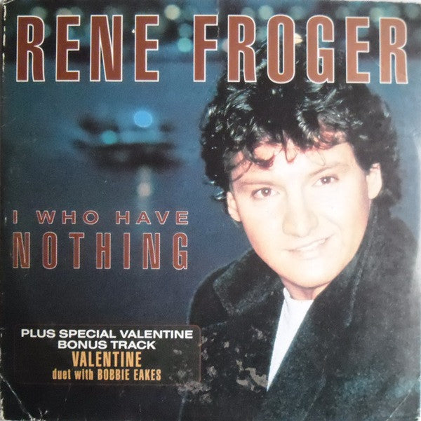 René Froger : I Who Have Nothing (CD, Single)