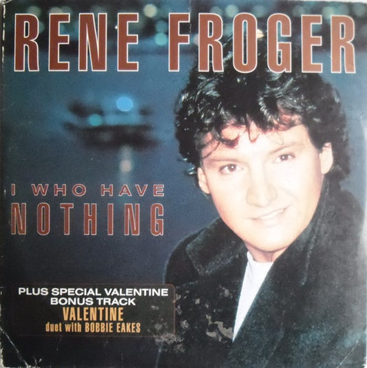 René Froger : I Who Have Nothing (CD, Single)