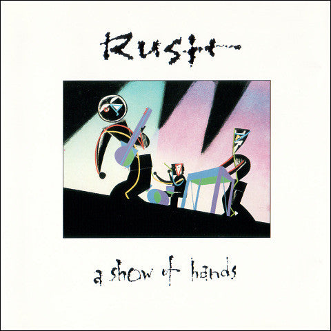 Rush : A Show Of Hands (CD, Album)