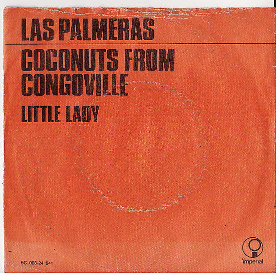 Las Palmeras : Coconuts From Congoville (7", Single)