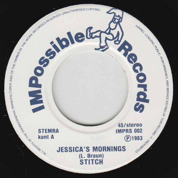 Stitch (10) : Jessica's Mornings / Light The Fuse (7", Single)