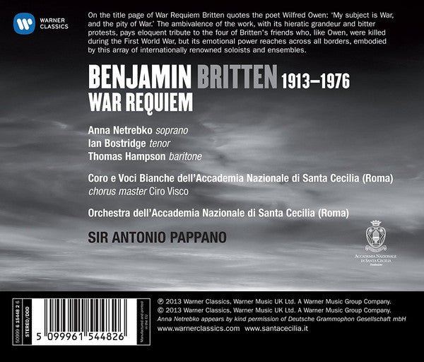 Benjamin Britten - Anna Netrebko, Ian Bostridge, Thomas Hampson, Orchestra dell'Accademia Nazionale di Santa Cecilia, Coro dell'Accademia Nazionale di Santa Cecilia, Antonio Pappano : War Requiem (CD, Album)