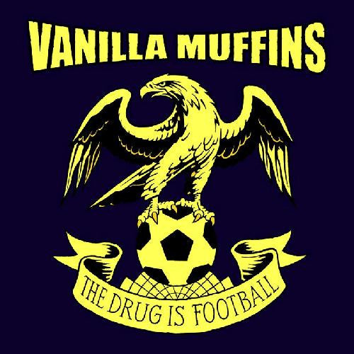 Vanilla Muffins : The Drug Is Football (LP, Album)