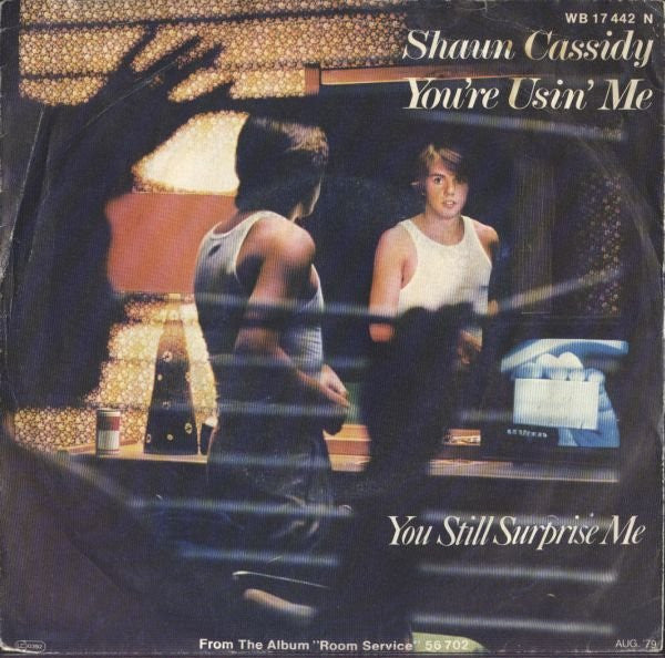 Shaun Cassidy : You're Usin' Me (7", Single)