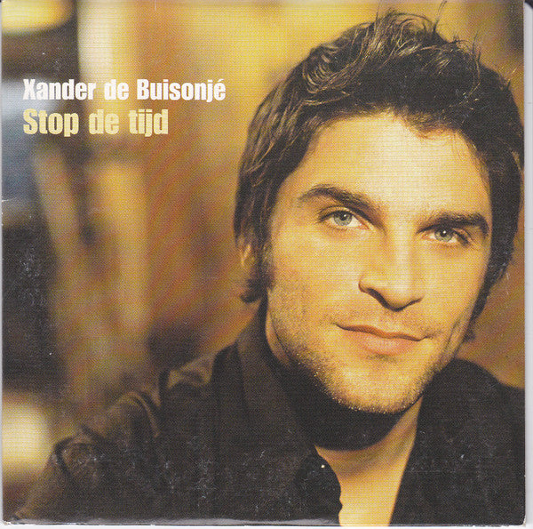 Xander De Buisonjé : Stop De Tijd (CD, Single)