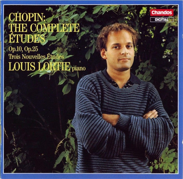 Frédéric Chopin - Louis Lortie : The Complete Etudes - Op.10, Op.25, Trois Nouvelles Etudes (CD, Album)