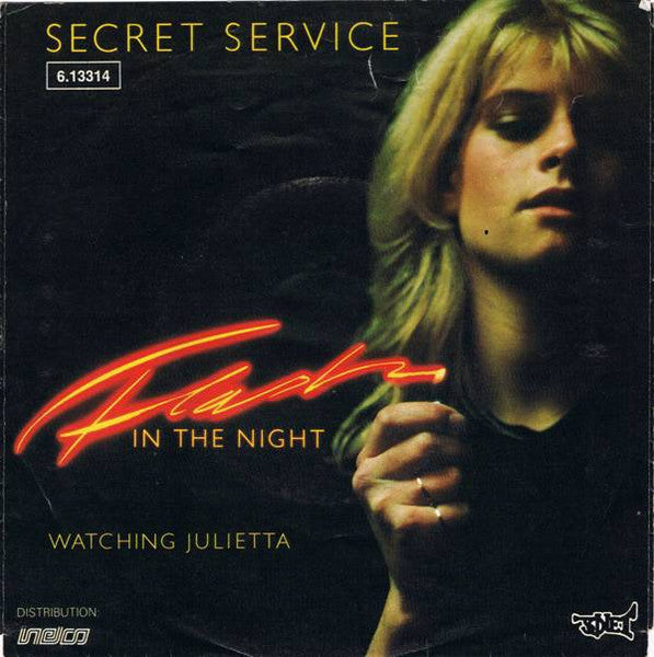 Secret Service : Flash In The Night (7", Single)