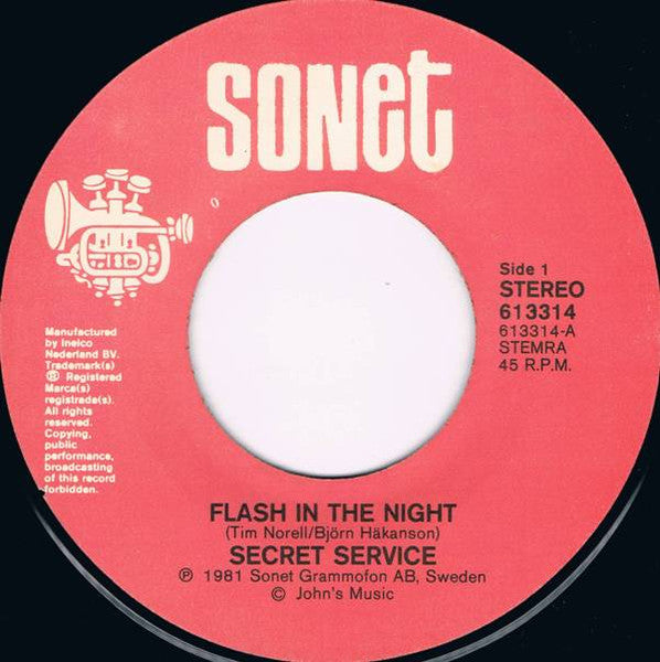 Secret Service : Flash In The Night (7", Single)