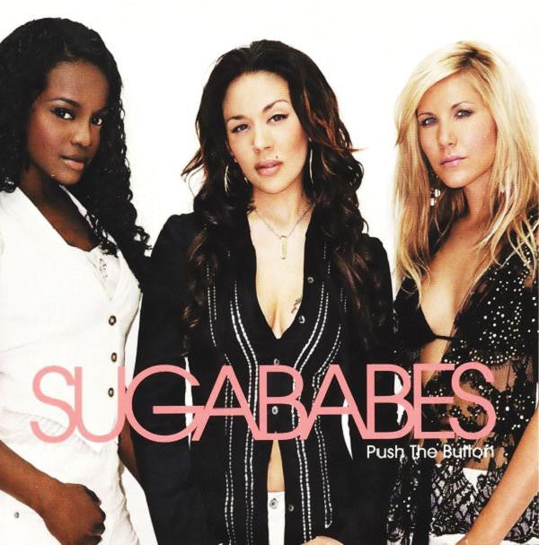 Sugababes : Push The Button (CD, Single, Car)