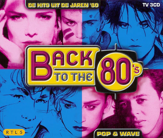 Various : Back To The 80's Pop & Wave (De Hits Uit De Jaren '80) (3xCD, Comp)