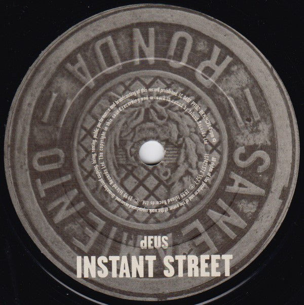 dEUS : Instant Street (7", Single)