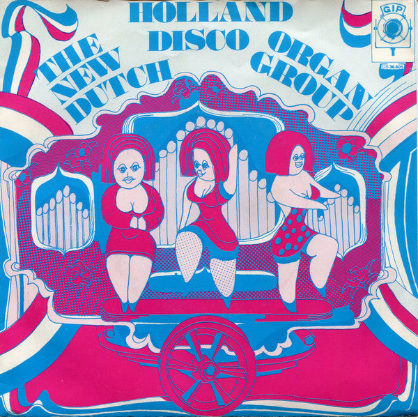 The New Dutch Organ Group : Holland Disco (7", Single)