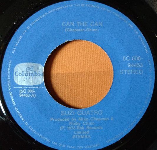Suzi Quatro : Can The Can (7", Single, Bro)