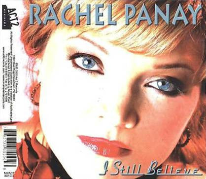 Rachel Panay : I Still Believe (CD, Maxi)