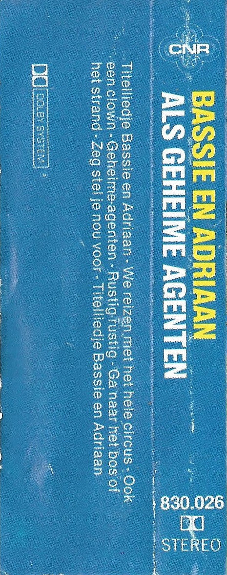 Bassie & Adriaan : Bassie & Adriaan Als Geheime Agenten (Cass)