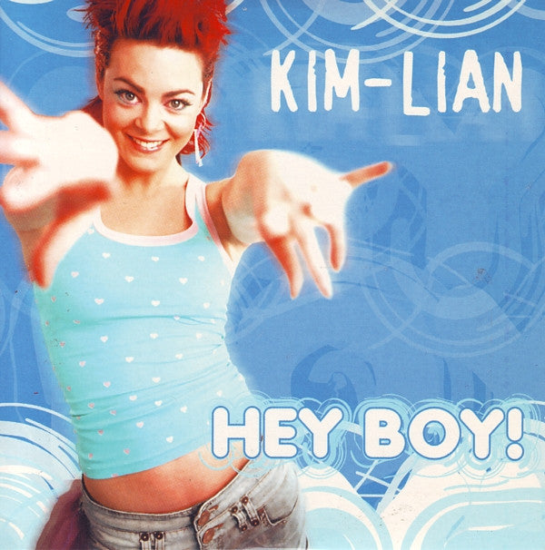 Kim-Lian : Hey Boy! (Minimax, Single, Enh)