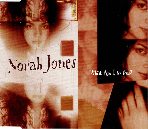 Norah Jones : What Am I To You? (CD, Single)