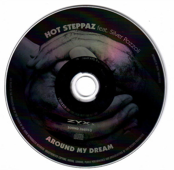 Hot Steppaz Feat. Silvio Pozzoli : Around My Dream (CD, Promo)