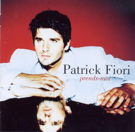 Patrick Fiori : Prends-moi (CD, Album)
