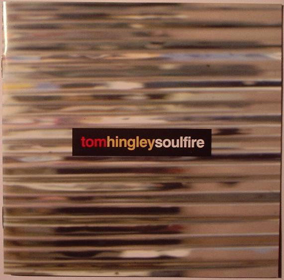 Tom Hingley : Soulfire (CD, Album)