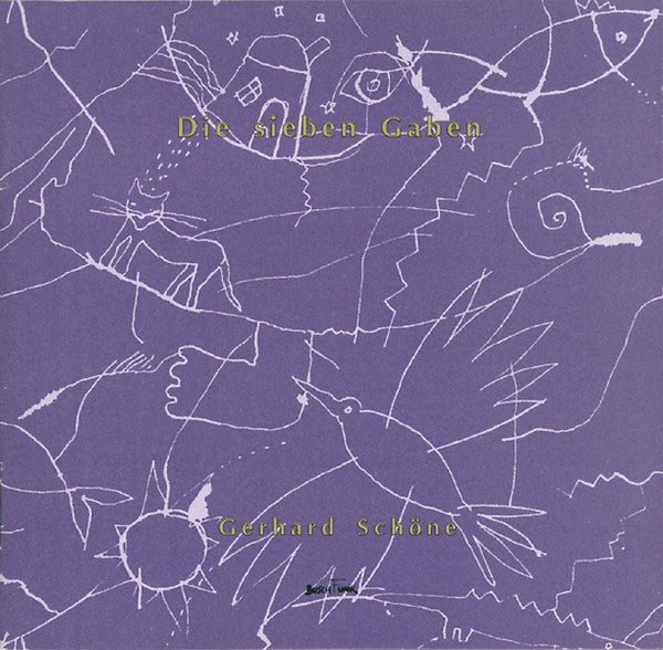 Gerhard Schöne : Die Sieben Gaben (Lieder Im Märchenmantel) (CD, Album)