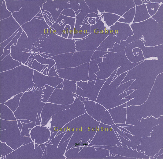 Gerhard Schöne : Die Sieben Gaben (Lieder Im Märchenmantel) (CD, Album)