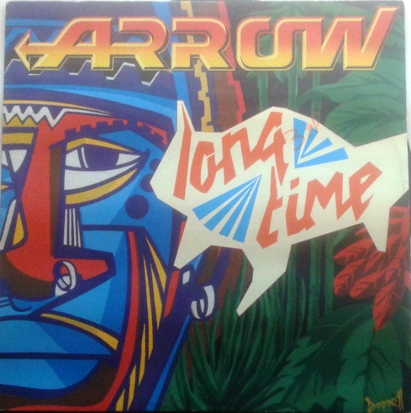 Arrow (2) : Long Time / Columbia Rock / Rub Up (12")