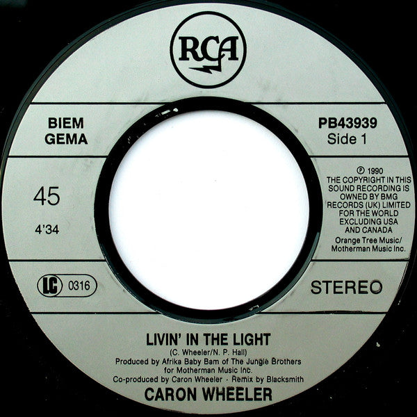 Caron Wheeler : Livin' In The Light (7", Single)