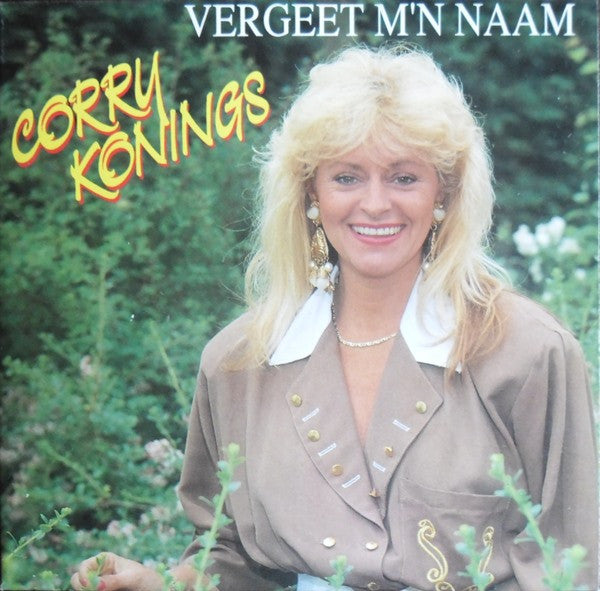 Corry Konings : Vergeet M'n Naam (CD, Single, Car)