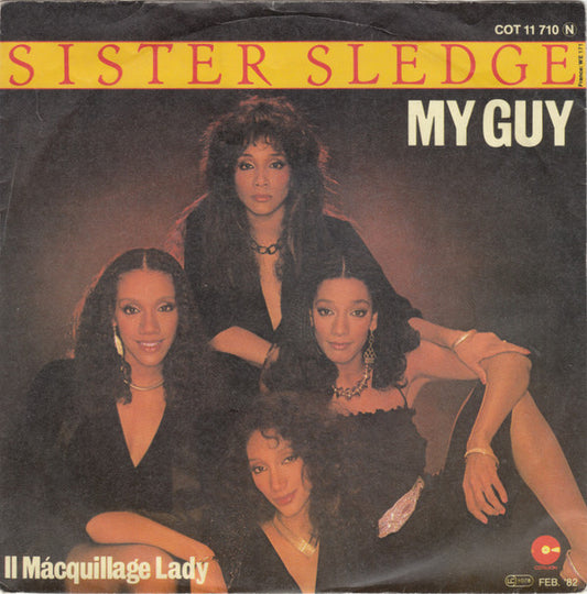 Sister Sledge : My Guy (7", Single)