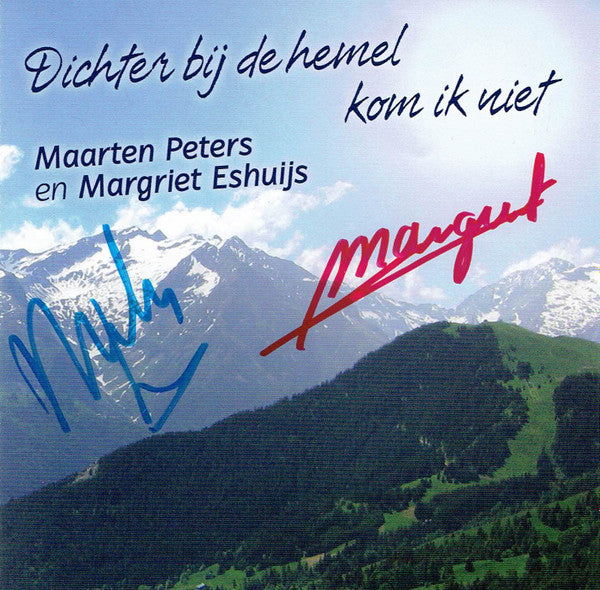 Maarten Peters En Margriet Eshuijs : Dichter Bij De Hemel Kom Ik Niet (CD, Single)