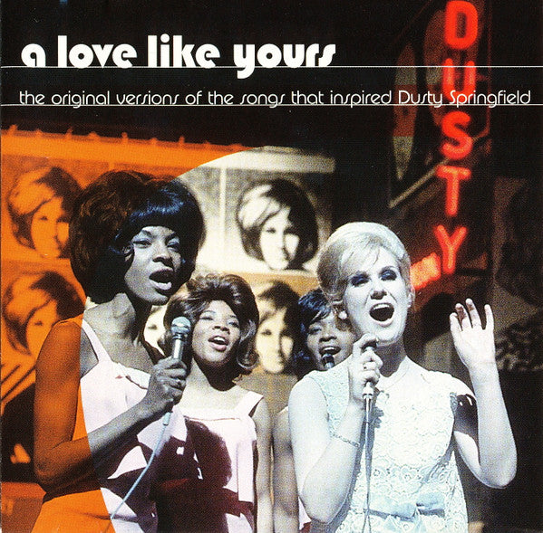 Various : A Love Like Yours - The Original Versions Of The Songs That Inspired Dusty Springfield (CD, Comp)