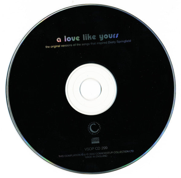 Various : A Love Like Yours - The Original Versions Of The Songs That Inspired Dusty Springfield (CD, Comp)