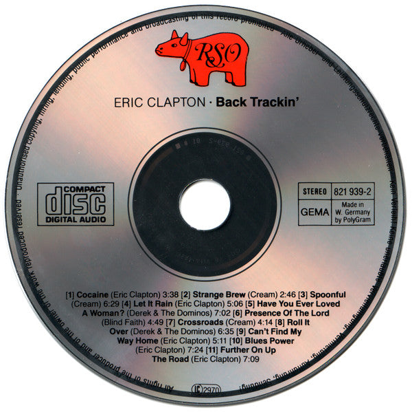 Eric Clapton : Backtrackin' (22 Tracks Spanning The Career Of A Rock Legend) (2xCD, Comp, RP)