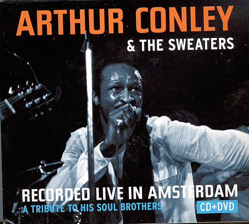Arthur Conley & The Sweaters (5) : Recorded Live In Amsterdam (CD, Album + DVD)