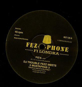 3 Mustaphas 3, Trouble Fezz : Trouble Fezz Meets 3 Mustaphas 3 (12" + 7", Single)