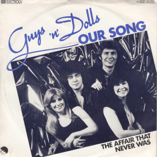 Guys 'n Dolls : Our Song (7", Single)
