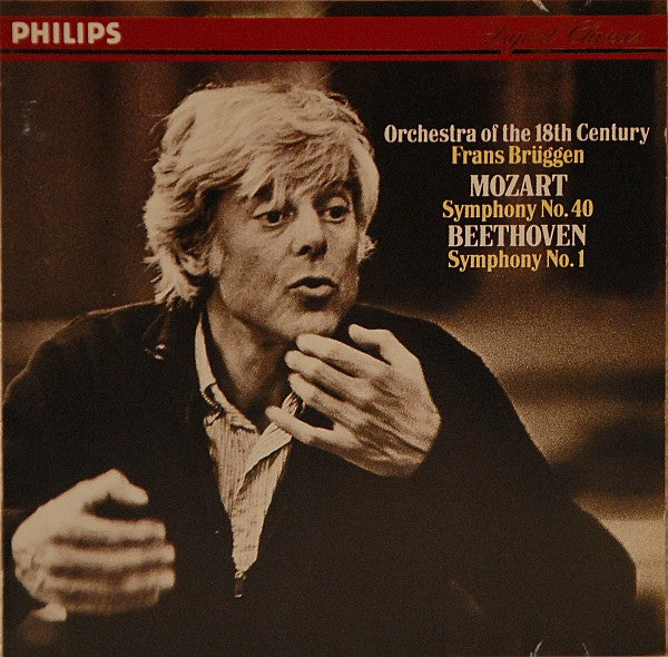 Orchestra Of The 18th Century, Frans Brüggen, Mozart*, Beethoven* : Symphony No.40 / Symphony No.1 (CD)